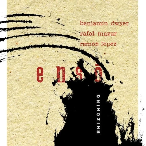 ENSO / RHIZOMING