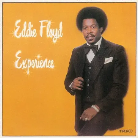 EDDIE FLOYD / エディ・フロイド / エクスペリエンス / EXPERIENCE