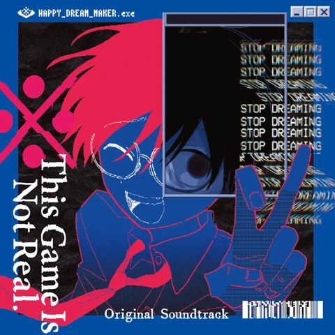 NINOMIYA Yuji / 二宮裕司 / ※This Game Is Not Real. Original Soundtrack