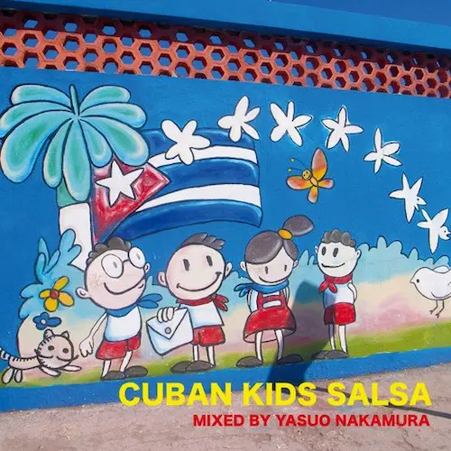 YASUO NAKAMURA / 中村保夫 / CUBAN KIDS SALSA