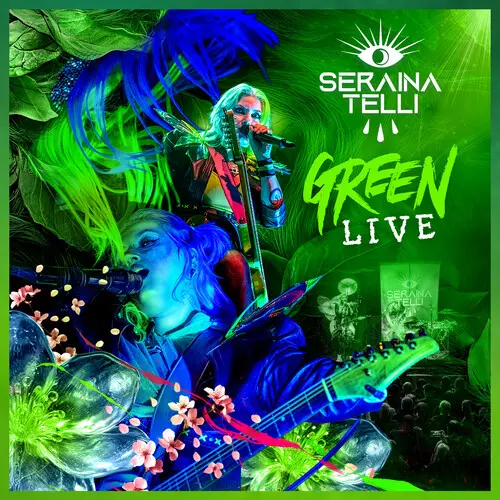 SERAINA TELLI / GREEN LIVE