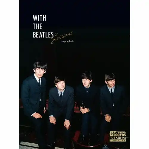 BEATLES / ビートルズ / WITH THE BEATLES SESSIONS <EXPANDED>
