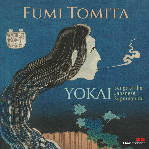 FUMI TOMITA / フミ・トミタ / YOKAI: SONGS OF THE JAPANESE SUPERNATURAL