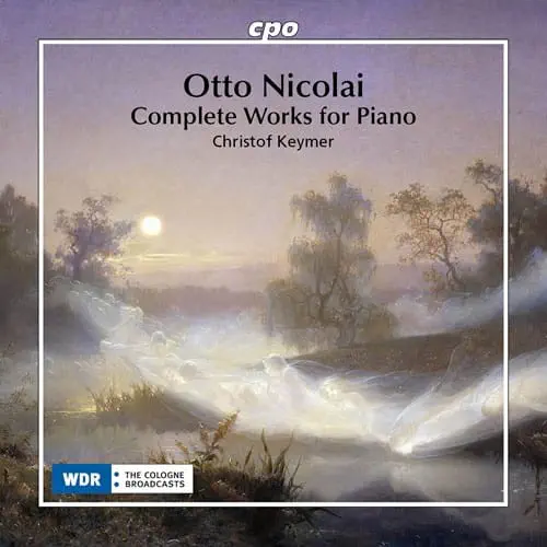 CHRISTOF KEYMER / クリストフ・ケイマー / NICOLAI:COMPLETE WORKS FOR PIANO