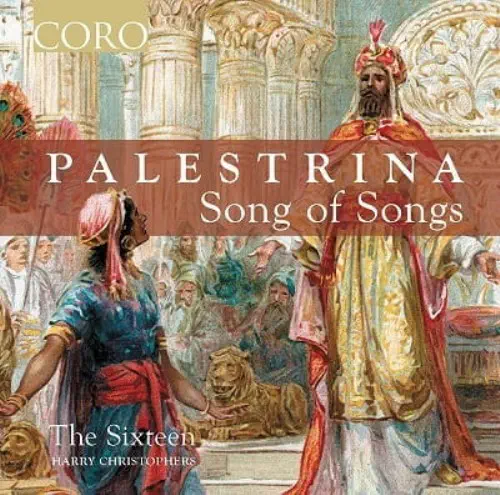 THE SIXTEEN / ザ・シックスティーン  / PALESTRINA:SONG OF SONGS
