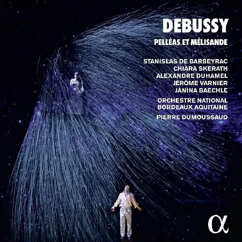 PIERRE DUMOUSSAUD / ピエール・デュムソー / DEBUSSY:PELLEAS ET MELISANDE