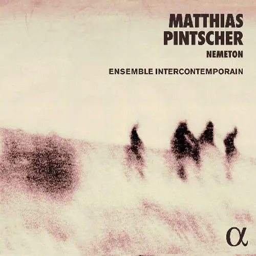 MATTHIAS PINTSCHER / マティアス・ピンチャー / PINTSCHER:NEMETON / NEMETON
