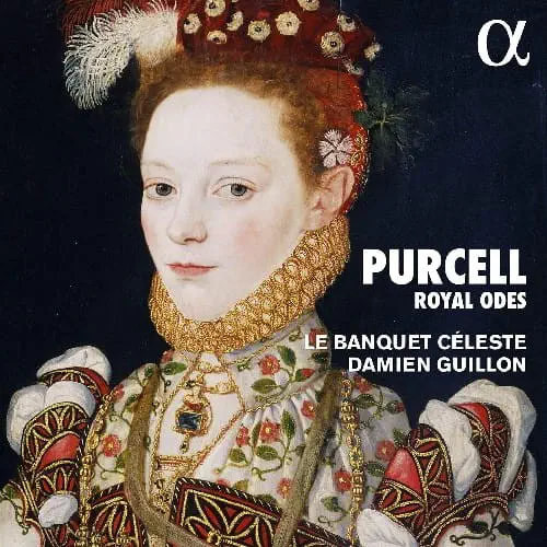 DAMIEN GUILLON / ダミアン・ギヨン / PURCELL:ROYAL ODES/WELCOME SONGS
