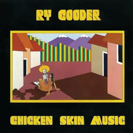 RY COODER / ライ・クーダー / CHICKEN SKIN MUSIC (ACOUSTIC SOUNDS 40 SERIES) (45RPM 180G 2LP)
