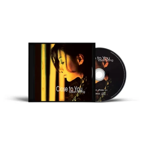 SUSAN WONG / スーザン・ウォン / CLOSE TO YOU - 25TH ANNIVERSARY REMASTERED EDITION (MQA-CD)