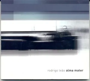 RODRIGO LEAO / ロドリーゴ・レアン / ALMA MATER