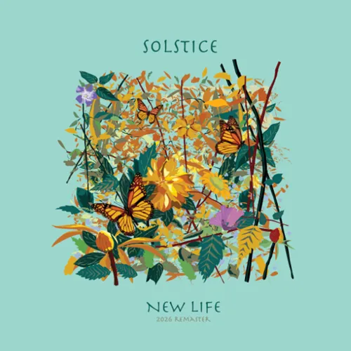 SOLSTICE (PROG: UK) / ソルスティス / NEW LIFE - 2026 REMASTER