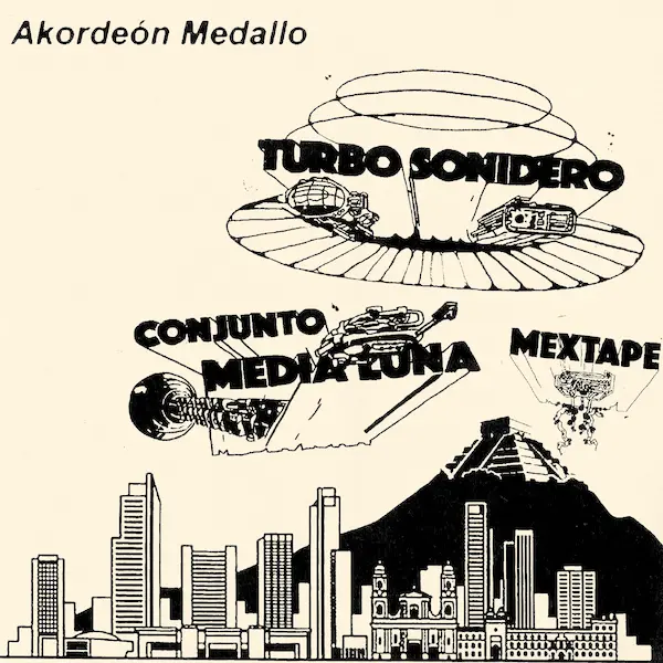 TURBO SONIDERO & CONJUNTO MEDIA LUNA feat. MEXTAPE / トゥルボ・ソニデロ & コンフント・メディア・ルナ feat. メックステープ / アコルデオン･メダロ / クンビア･コン･ギターラ / AKORDEON MEDALLO / KUMBIA CON GUITARRA