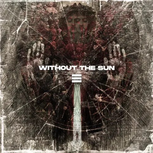 WITHOUT THE SUN / III