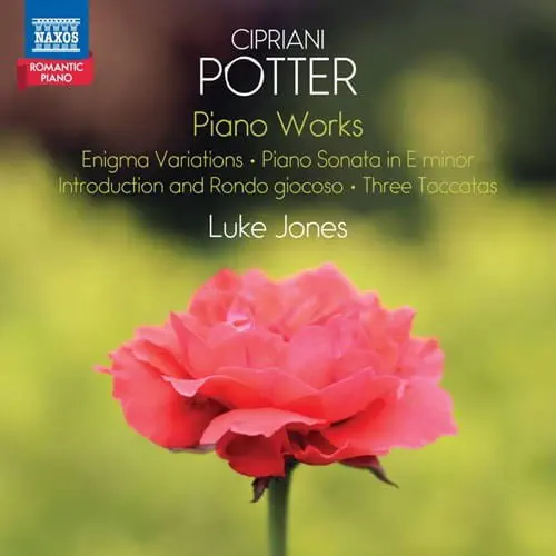 LUKE JONES(PIANO) / ルーク・ジョーンズ / CIPRIANI POTTER:PIANO WORKS