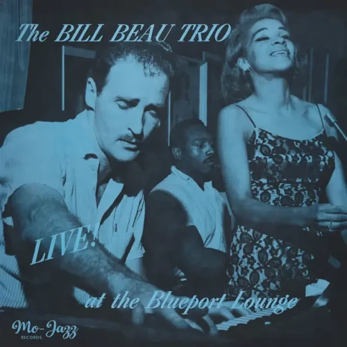 BILL BEAU / LIVE AT THE BLUEPORT LOUNGE