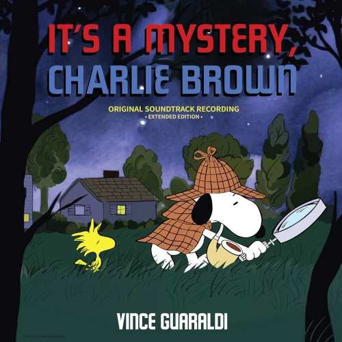 VINCE GUARALDI / ヴィンス・ガラルディ / IT'S A MYSTERY, CHARLIE BROWN (Original Soundtrack Recording) [Guaraldi 75th Anniversary Extended Edition]
