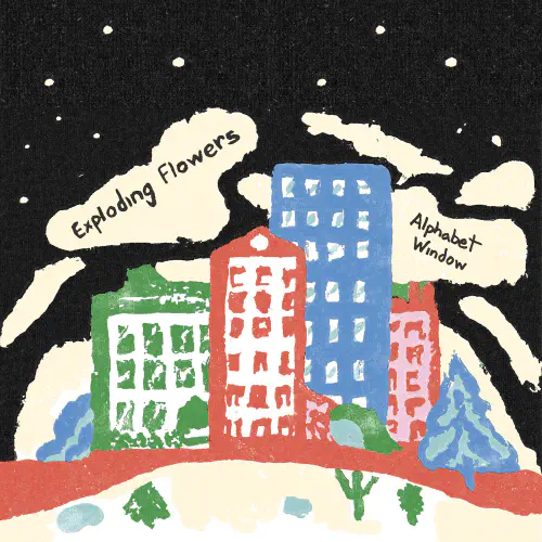 EXPLODING FLOWERS / ALPHABET WINDOW (FLUOR GREEN COLORED LP)
