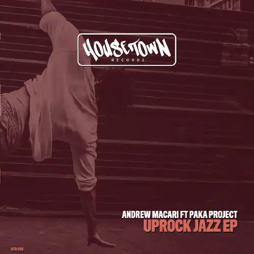 ANDREW MACARI / UPROCK JAZZ EP