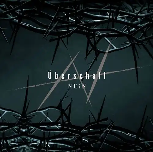 NEiN / Uberschall