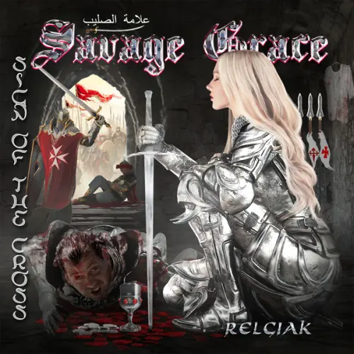 SAVAGE GRACE (from US) / サヴェージ・グレイス / SIGN OF THE CROSS