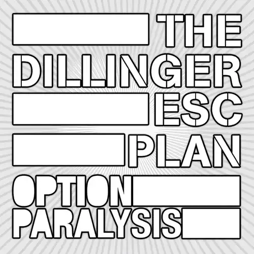DILLINGER ESCAPE PLAN / ディリンジャー・エスケイプ・プラン / OPTION PARALYSIS (LP)