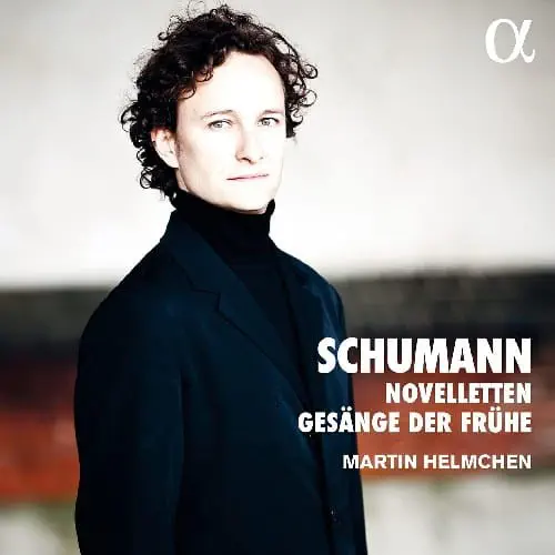 MARTIN HELMCHEN / マルティン・ヘルムヘン / SCHUMANN:NOVELLETTEN/GESANGE DER FRUHE