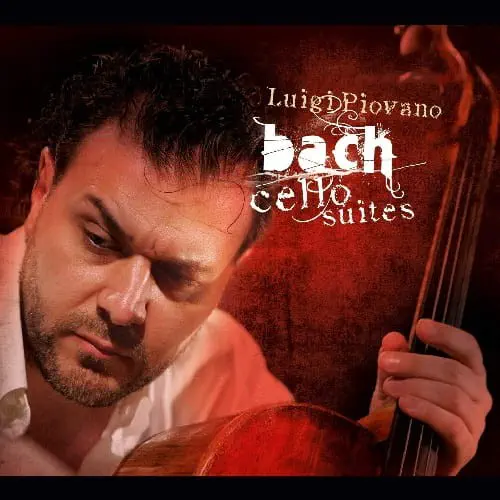 LUIGI PIOVANO / ルイジ・ピオヴァーノ / BACH:CELLO SUITES