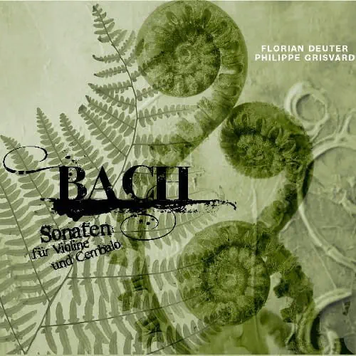 FLORIAN DEUTER / フロリアン・ドイター / BACH:SONATEN FUR VIOLINE UND CEMBALO