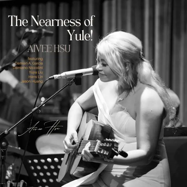 AIVEE HSU / アイヴィ・シュー / THE NEARNESS OF YULE!