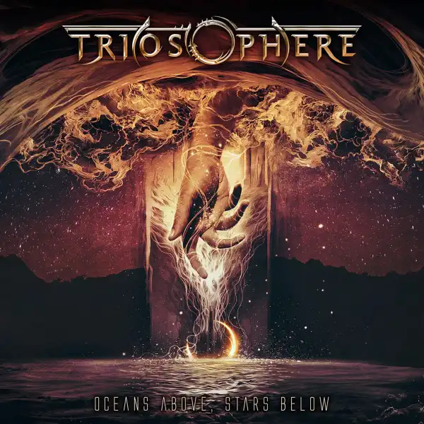 TRIOSPHERE / トリオスフィア / OCEANS ABOVE, STARS BELOW