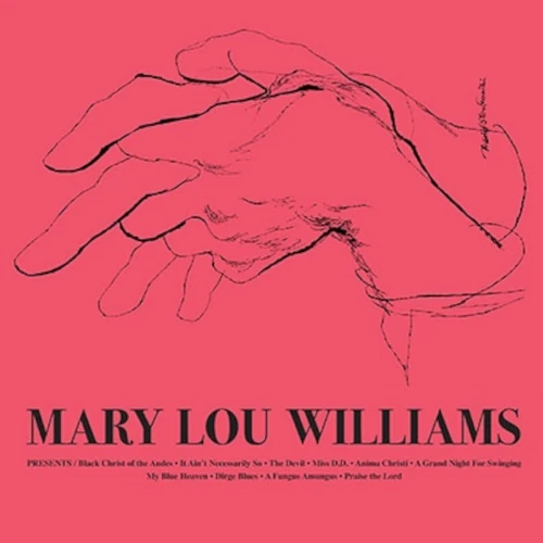 MARY LOU WILLIAMS / メアリー・ルー・ウィリアムス / メアリー･ルー･ウィリアムス / MARY LOU WILLIAMS
