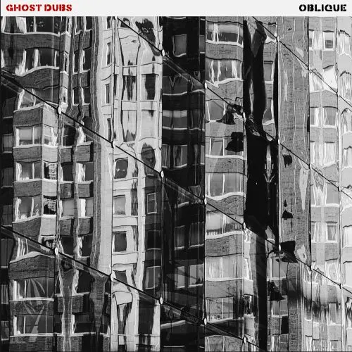 GHOST DUBS / OBLIQUE