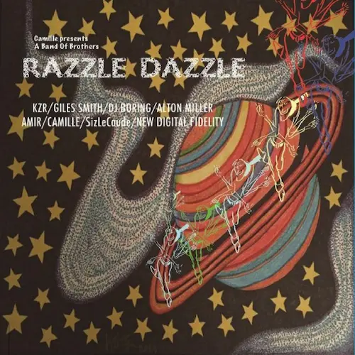 A BAND OF BROTHERS (ADEEN) / RAZZLE DAZZLE