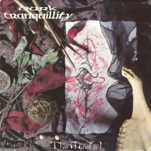 DARK TRANQUILLITY / ダーク・トランキュリティー / THE MIND'S I