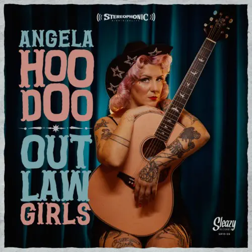 ANGELA HOODOO / OUTLAW GIRLS (10")