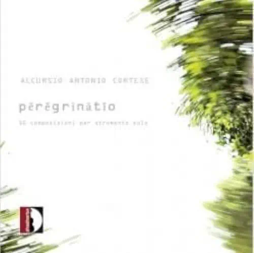 VARIOUS ARTISTS (CLASSIC) / オムニバス (CLASSIC) / ACCURSIO ANTONIO CORTESE:PEREGRINATIO