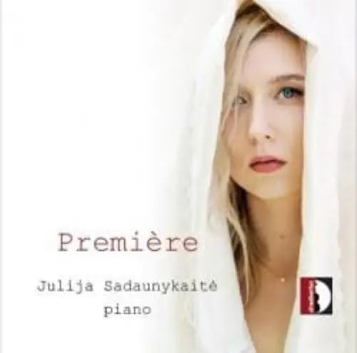 JULIJA SADAUNYKAITE / ユリア・サダウニカイテ / PREMIERE