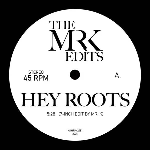 MR. K (DANNY KRIVIT) / ミスター・ケー / HEY ROOTS/NEW YORK'S MOVIN' (7-INCH EDIT)