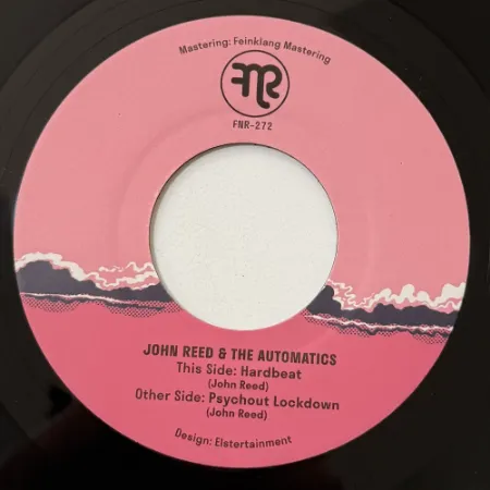 JOHN REED & THE AUTOMATICS / HARDBEAT / PSYCHOUT LOCKDOWN