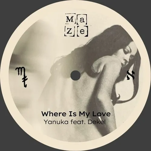YANUKA / WHERE IS MY LOVE (7")