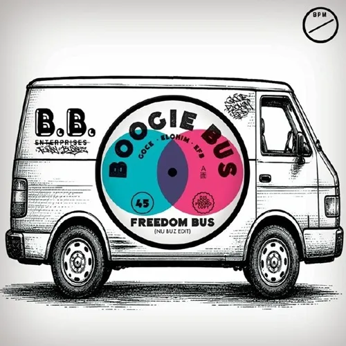 DJ GOCE / DJ ELOHIM / DJ EFB / FREEDOM BUS / BIZARRO BUS (7")