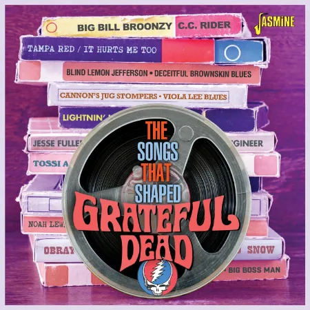 V.A. (SONGS THAT SHAPED GRATEFUL DEAD) / SONGS THAT SHAPED GRATEFUL DEAD