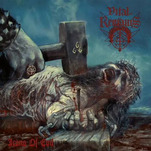 VITAL REMAINS / ヴァイタル・リメインズ / ICONS OF EVIL