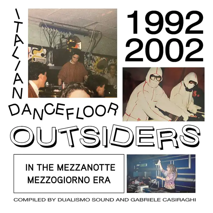 V.A. (SOUND METAPHORS) / ITALIAN DANCEFLOOR OUTSIDERS IN THE MEZZANOTTE MEZZOGIORNO ERA, 1992 - 2002 (2LP)