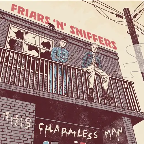 FRIARS'N'SNIFFERS / THIS CHARMLESS MAN（10"）