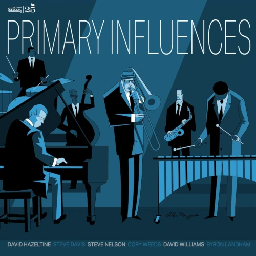 PRIMARY INFLUENCES / PRIMARY INFLUENCES