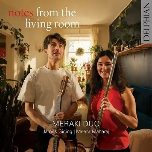 MERAKI DUO / メラキ・デュオ / NOTES FROM THE LIVING ROOM