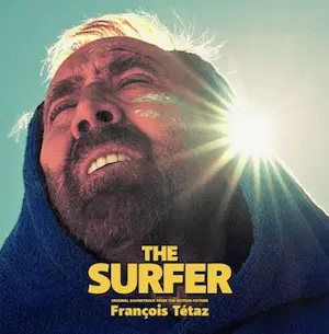 FRANCOIS TETAZ / SURFER (SOUNDTRACK)