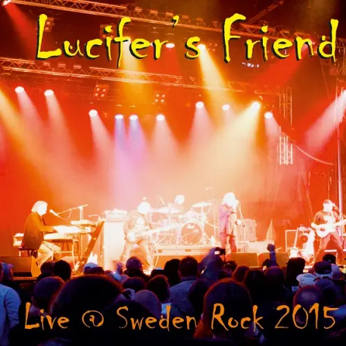 LUCIFER'S FRIEND / ルシファーズ・フレンド / LIVE @ SWEDEN ROCK 2015 / ライヴ@スウェーデン･ロック 2015